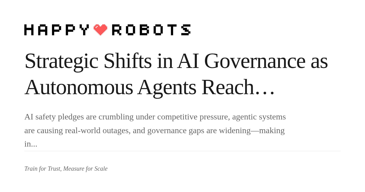 Strategic Shifts in AI Governance as Autonomous Agents Reach Production ...
